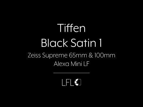 LFL | Tiffen Black Satin 1 | Filter Test