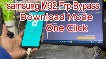 Samsung M32 Frp Bypass Download Mode One click 2024 || All MTK Cpu Support ||