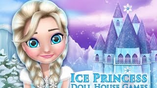 Baby Doll House | Ice Prencess Doll House Games For Babies Or Kids ► Tikifun