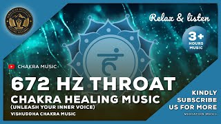 672 Hz - 3 Hour Healing Chakra Music - Unleash Your Inner Voice - Throat Chakra Healing Music