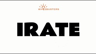 IRATE (adjective) Meaning, Pronunciation and Examples in Sentences | GRE GMAT LSAT SAT ESL TOEIC