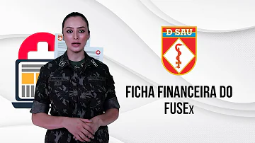 Como consultar ficha financeira do FUSEx?