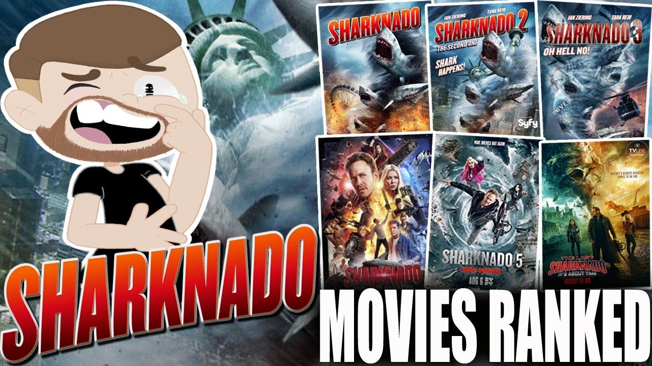 All 6 Sharknado Movies Ranked Worst to Best - YouTube