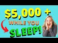 Earn $5000+ Per DAY While You Sleep from Anywhere in the WORLD Make Money Online