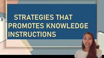 Module 14: Constructivism; Knowledge Instruction/Concept Learning