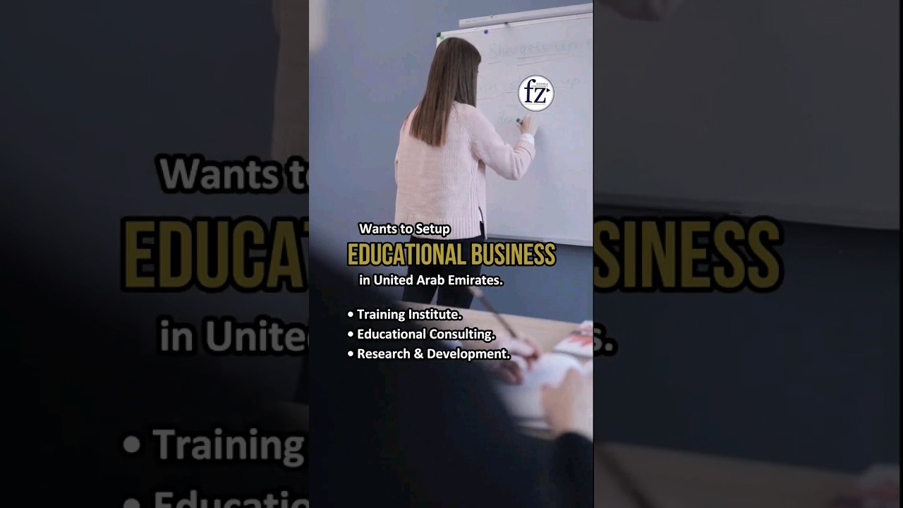 Setup Educational Business in United Arab Emirates