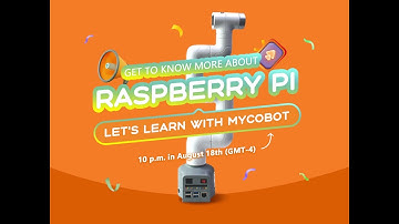 Learn about Raspberry Pi with myCobot