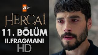 Hercai 11. Bölüm 2. Fragmanı