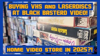 BUYING VHS and LASERDISCS at BLACK BASTERD VIDEO!