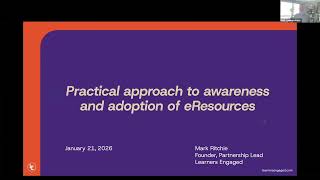 Practical approach to awareness and adoption of eResources