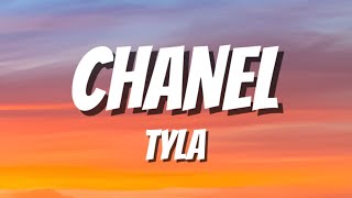 Chanel - Tyla Lyrics