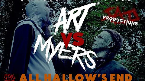 ART vs MYERS: All Hallow's End (2023)