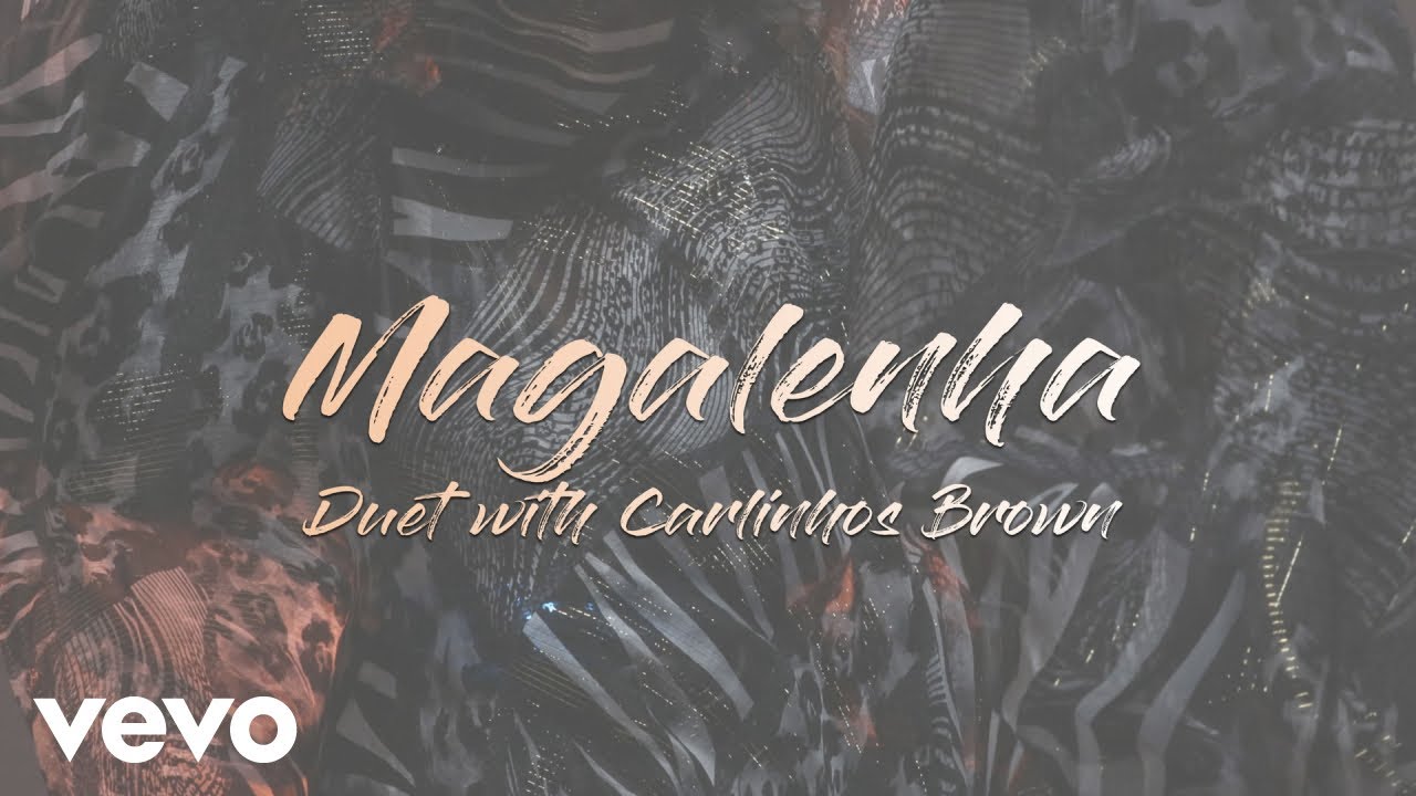 Gloria Estefan - Magalenha (Audio) ft. Carlinhos Brown Gloria Estefan - Magalenha (Audio) ft. Carlinhos Brown