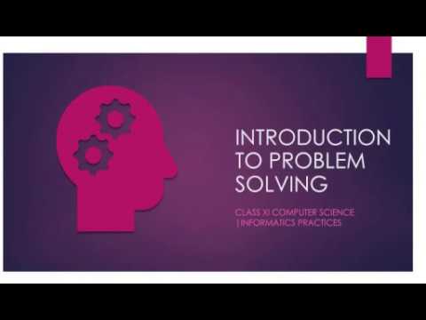 introduction to problem solving notes class 11