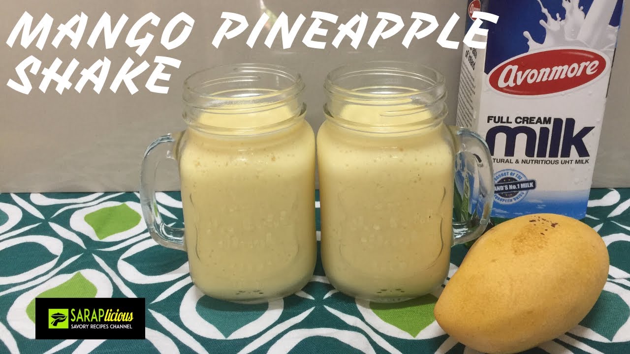 Mango Pineapple Shake - YouTube
