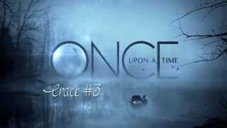 Once Upon A Time // Crack #3
