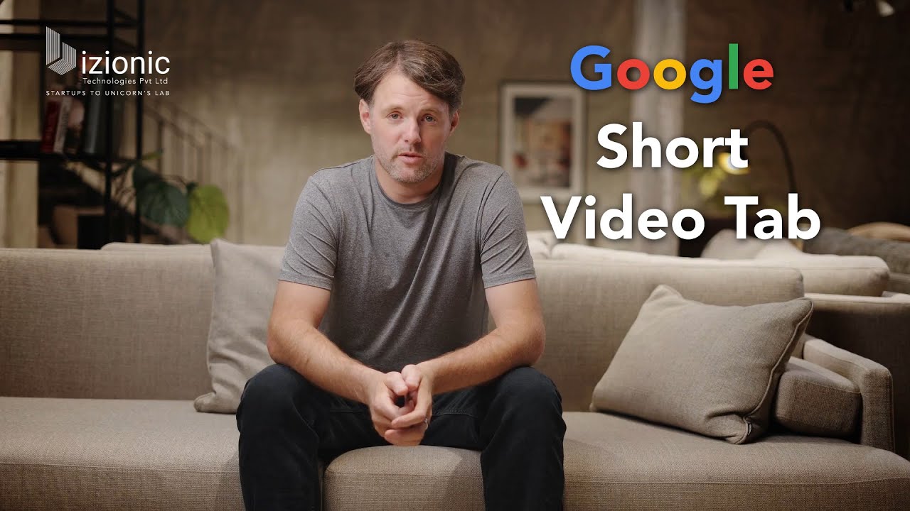 How to Optimize Your Content for Google’s New Short Videos Tab | Bizionic Technologies