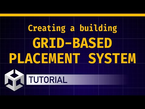 Creating a building grid-based placement system [Unity/C# 🇬🇧 tutorial]