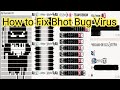 How to fix bhot bug virus  only 3 minutes  working for all  no crush  in mt manger 