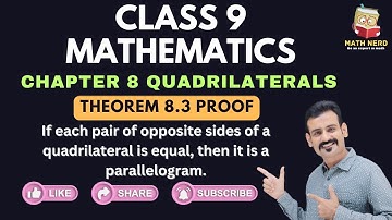 If each pair of opposite sides of a quadrilateral is equal, then it is a parallelogram | Theorem 8.3