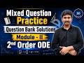 Question Bank Solution | Part - 2 | 2nd Order ODE | D-Operator Method &amp; Variation of Parameters |