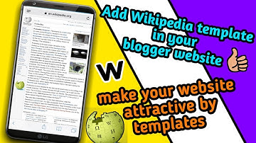 How to add Wikipedia template in your blogger website ll by k creative