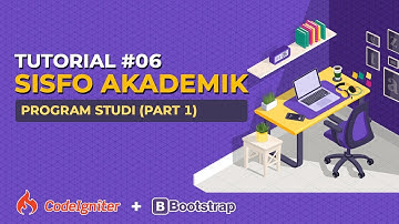 #06 Tutorial Sistem Informasi Akademik dengan Codeigniter - Halaman Program Studi (Part 1)