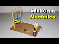 Cómo Hacer Una Mini Grua Mecánica Muy Facil para la Escuela