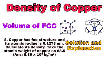 Calculation of Density of Copper. Cu. Face Centered Cubic. FCC structure. Volume of FCC. Mass of FCC