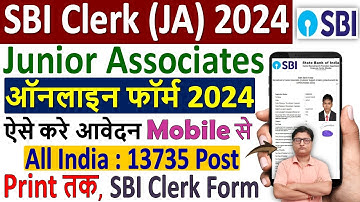 sbi clerk online form fill up 2024 🔥 how to fill sbi clerk online form 2024 ✅ sbi ja form 2024 apply