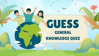 Ultimate General Knowledge Quiz | Test Your GK Skills!