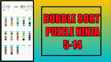 Bubble Sort Color Puzzle Ninja Pack 5-14 Walkthrough Solution | GamingOn