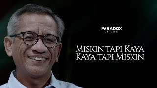 Paradox Of Life #3: Is Rich & Poor Just About Wealth?