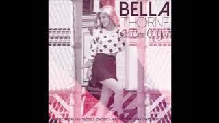 Bella Thorne - Bad Case Of You (Official Audio)
