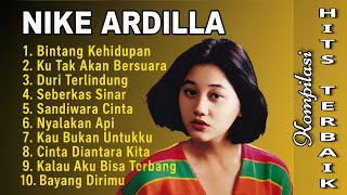 Nike Ardilla - Kompilasi Lagu Terbaik Sepanjang Masa | Full Album Hits Nostalgia