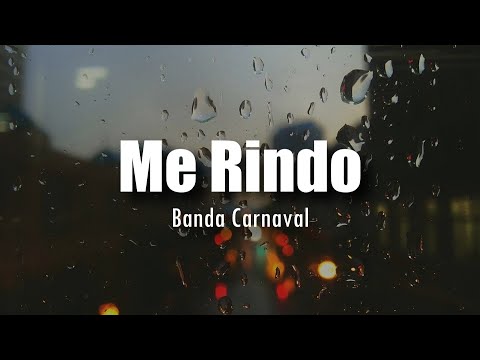 [LETRA] Banda Carnaval - Me Rindo