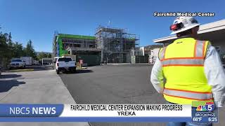 Yrekas Fairchild Medical Center expansion making progress