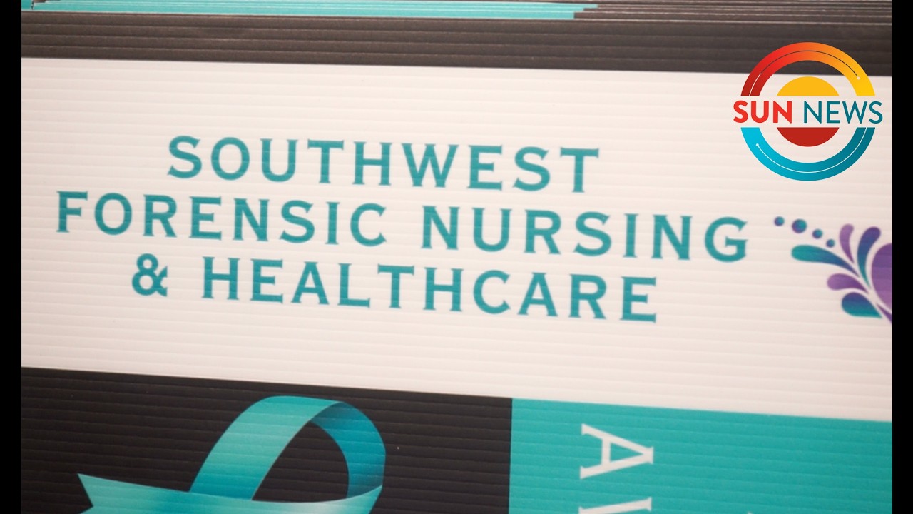Southwest Forensic Nursing and Healthcare | Sun News Daily