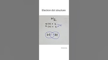 Electron dot structure l Electron dot structure of h2 molecule l #electrondotstructure