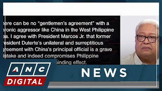 Rep. Lagman: Duterte's agreement with China a grave mistake | ANC