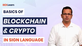 Basics of Blockchain and Cryptocurrency in Sign Language