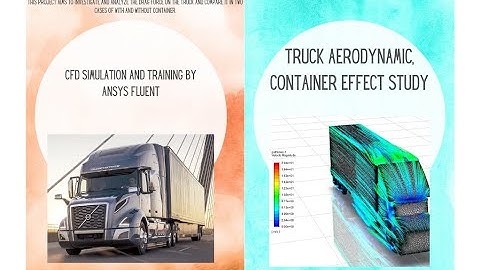 Truck Aerodynamic | Container Effect Study CFD Simulation | ANSYS fluent