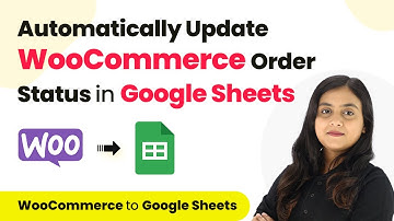 Automatically Update WooCommerce Order Status in Google Sheets