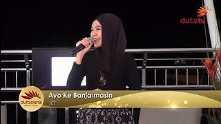 Video thumbnail of "Lagu Banjar: JEF - Ayo Ke Banjarmasin (LIVE)"