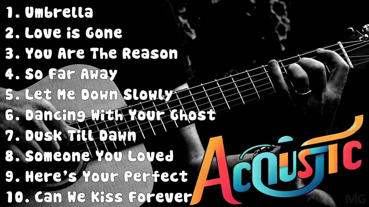 Top Acoustic Songs English 💚 Best Cover Songs of Popular Songs 💚