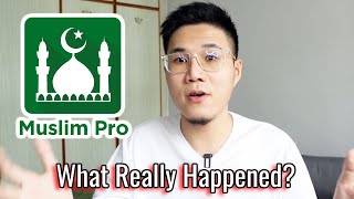What Really Happened to Muslim Pro app? (as a Chinese Muslim) screenshot 1