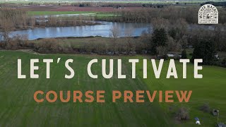 Learn to cultivate like a pro.