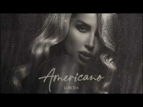 LOBODA - Americano | Премьера | 2021