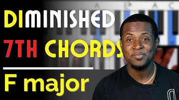 How To Use Diminished 7th Chords In F Major