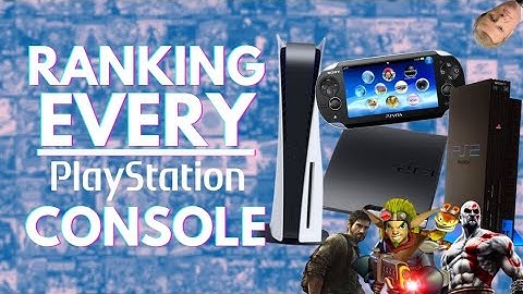 Ranking EVERY PlayStation Console From Worst to Best